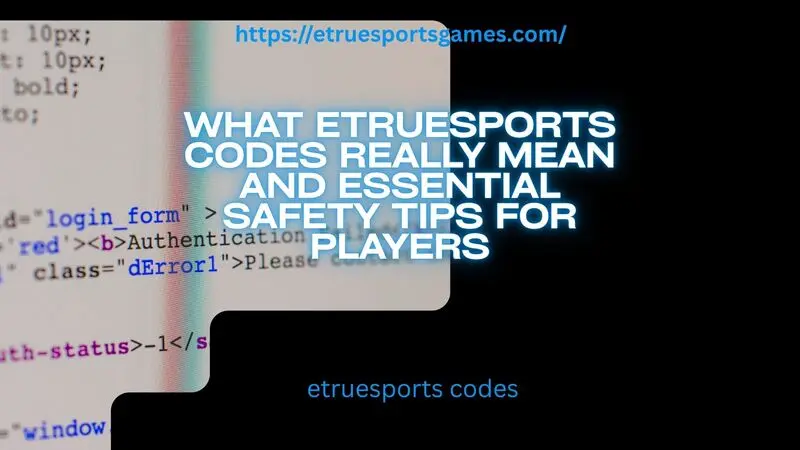 etruesports codes